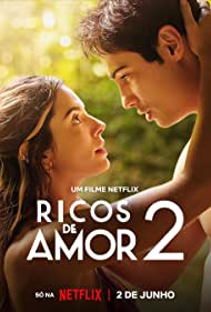 دانلود فیلم Rich in Love 2 سال 2023 - عشق گرانبها 2