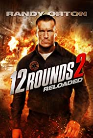 دانلود فیلم 12 Rounds 2: Reloaded سال 2013 - 12 راند 2 : بارگذاری مجدد