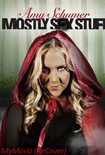 دانلود فیلم Amy Schumer: Mostly S.e.x Stuff سال 2012 - اِمی شومر