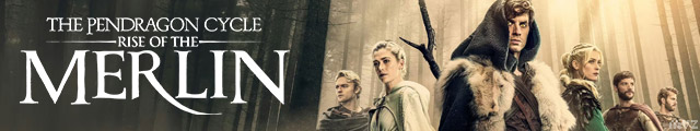 The Pendragon Cycle: Rise of the Merlin