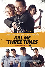 دانلود فیلم Kill Me Three Times سال 2014
