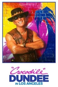 دانلود فیلم Crocodile Dundee in Los Angeles سال 2001 - کروکودیل داندی در لس آنجلس