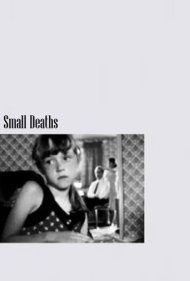 دانلود فیلم Small Deaths سال 1996 - مرگهای کوچک