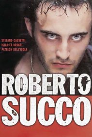 دانلود فیلم Roberto Succo سال 2001 - روبرتو سوکو