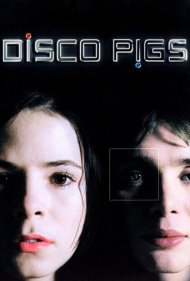 دانلود فیلم Disco Pigs سال 2001 - خوک‌های دیسکو
