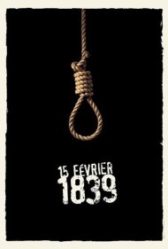 دانلود فیلم February 15, 1839 سال 2001 - ۱۵ فوریه ۱۸۳۹