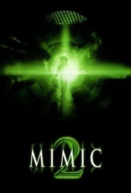 دانلود فیلم Mimic 2 سال 2001 - تقلید ۲