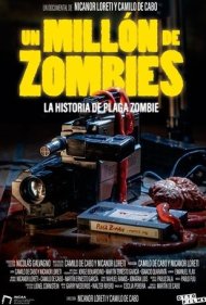 دانلود فیلم 1 Million Zombies: The Story of Plaga Zombie سال 2022 - ۱ میلیون زامبی: داستان طاعون زامبی
