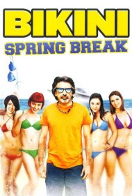 دانلود فیلم Bikini Spring Break سال 2012 - تعطیلات بهاری بیکینی