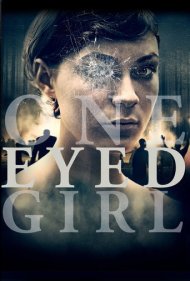 دانلود فیلم One Eyed Girl سال 2014 - دختر تک‌چشم