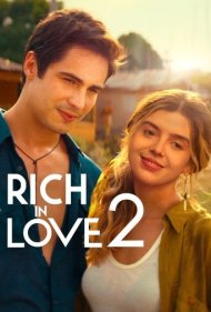 دانلود فیلم Rich in Love 2 سال 2023 - عشق گرانبها 2