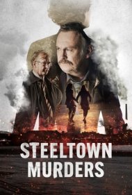 دانلود فیلم Steeltown Murders سال 2023 - قتل های استیل تاون
