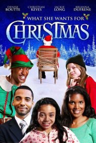 دانلود فیلم What She Wants for Christmas سال 2012 - آنچه او برای کریسمس میخواهد