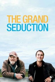 دانلود دوبله فارسی فیلم The Grand Seduction سال 2013