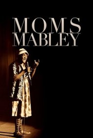 دانلود فیلم Whoopi Goldberg Presents Moms Mabley سال 2013 - ووپی گلدبرگ تقدیم میکند: مامز مابلی