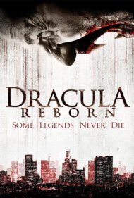 دانلود فیلم Dracula: Reborn سال 2012 - دراکولا: رستاخیز