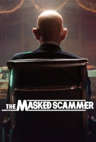 دانلود فیلم The Masked Scammer سال 2022 - کلاهبردار ماسکدار