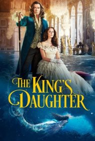 دانلود دوبله فارسی فیلم The King's Daughter سال 2022 - دخترِ پادشاه