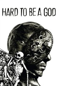 Hard to Be a God 2014