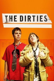 دانلود فیلم The Dirties سال 2013 - آدمخبیثها