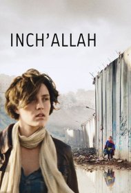 دانلود فیلم Inch'Allah سال 2012 - اگر خدا بخواد