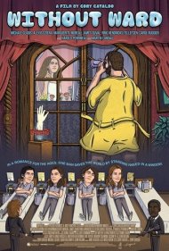 دانلود فیلم Without Ward سال 2022 - بدون نگهبان