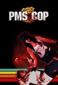 دانلود فیلم PMS Cop سال 2014 - پلیس پیاماس