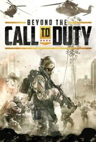 دانلود فیلم Beyond the Call to Duty سال 2016 - فراتر از انجام وظیفه