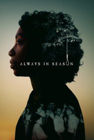 دانلود فیلم Always in Season سال 2019