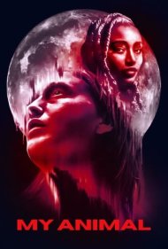 دانلود فیلم My Animal سال 2023 - حیوان من
