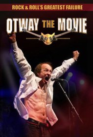 دانلود فیلم Rock and Roll's Greatest Failure: Otway the Movie سال 2013 - بزرگترین شکست راک اند رول: اوتوی، فیلم سینمایی