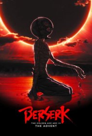 دانلود دوبله فارسی فیلم Berserk: The Golden Age Arc III - The Advent سال 2013 - برزرک: عصر طلایی 3 - ظهور