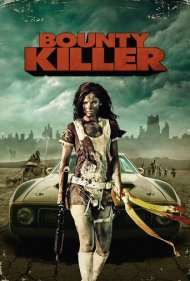 دانلود فیلم Bounty Killer سال 2013 - شکارچی جایزه‌بگیر
