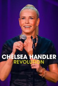 دانلود فیلم Chelsea Handler: Revolution سال 2022 - چلسی هندلر: انقلاب