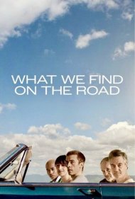 دانلود دوبله فارسی فیلم What We Find on the Road سال 2024 - آنچه در جاده پیدا می کنیم