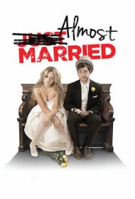 دانلود فیلم Almost Married سال 2014 - تقریباً متاهل