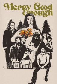 دانلود دوبله فارسی فیلم Merry Good Enough سال 2023 - تعطیلات عجیب