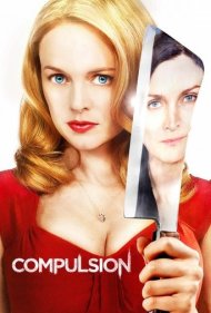 دانلود فیلم Compulsion سال 2013 - اجبار