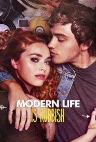 دانلود فیلم Modern Life Is Rubbish سال 2017 - زندگی مدرن آشغاله