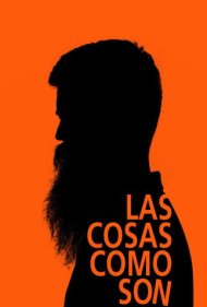 دانلود فیلم Las cosas como son سال 2012 - چیزها همانطور که هستند