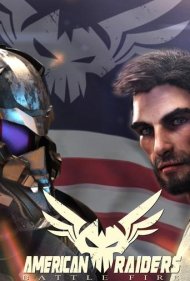 دانلود فیلم American Raiders Battle Fire سال 2022 - مهاجمان آمریکایی نبرد آتش