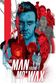 دانلود فیلم The Man from Mo'Wax سال 2016 - مردی از موواکس