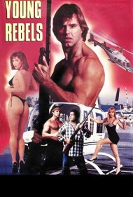 دانلود فیلم Young Rebels سال 1989 - شورشیان جوان