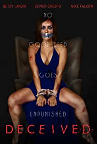 دانلود فیلم Deceived سال 2018 - فریب خورده