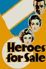 دانلود فیلم Heroes for Sale سال 1933 - قهرمانان برای فروش