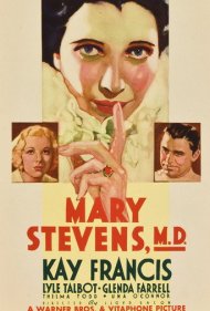 دانلود فیلم Mary Stevens, M.D. سال 1933 - مری استیونز، دکترای پزشکی
