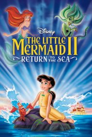 دانلود فیلم The Little Mermaid II: Return to the Sea سال 2000 - پری دریایی کوچولو ۲: بازگشت به دریا