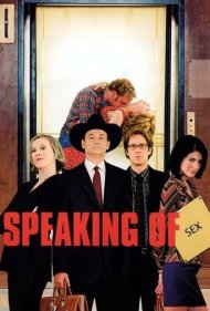 دانلود فیلم Speaking of Sex سال 2001 - حرف از سکس