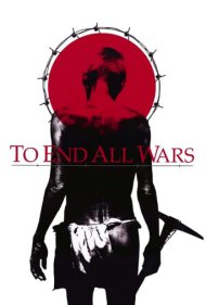 دانلود فیلم To End All Wars سال 2001