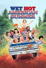 Wet Hot American Summer 2001